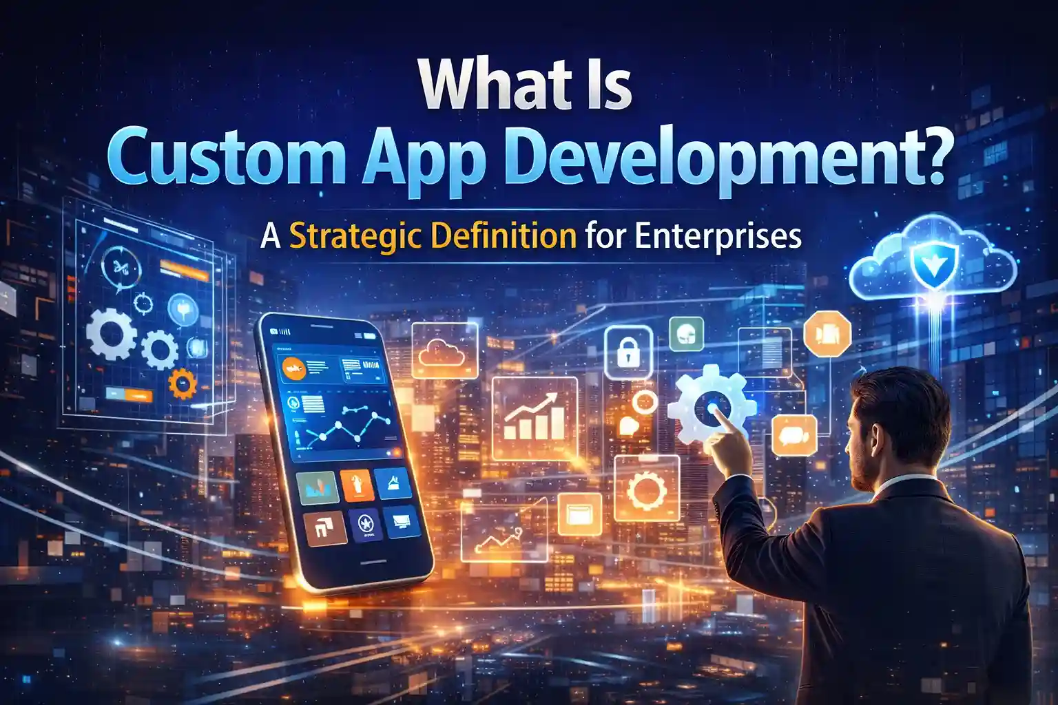 Custom app development process for enterprise applications