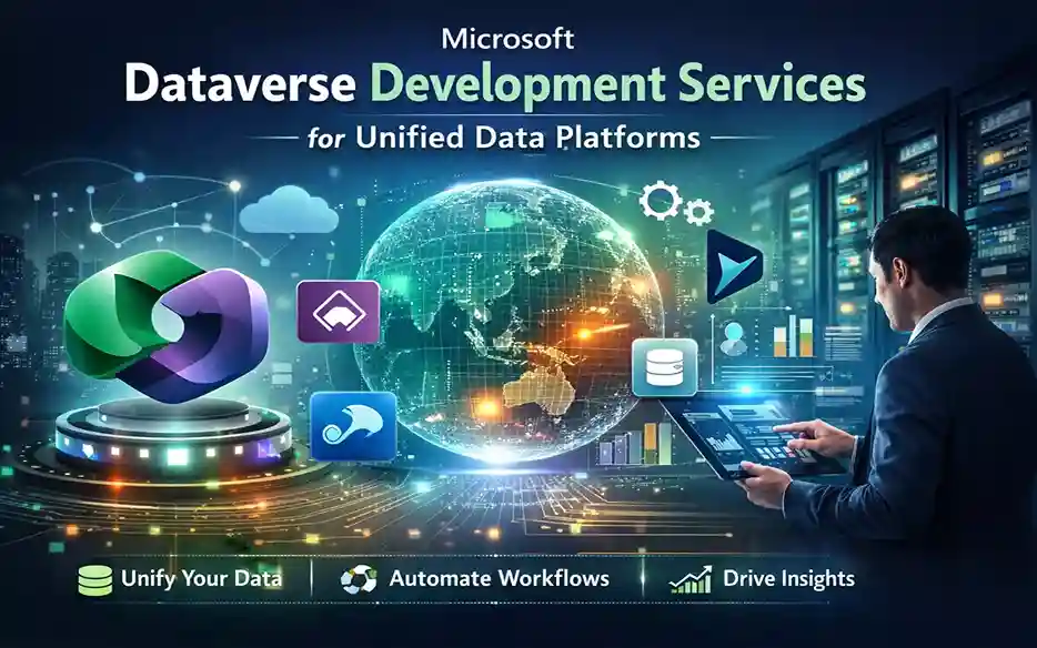 Microsoft Dataverse development services for unified data platforms and enterprise data solutions.